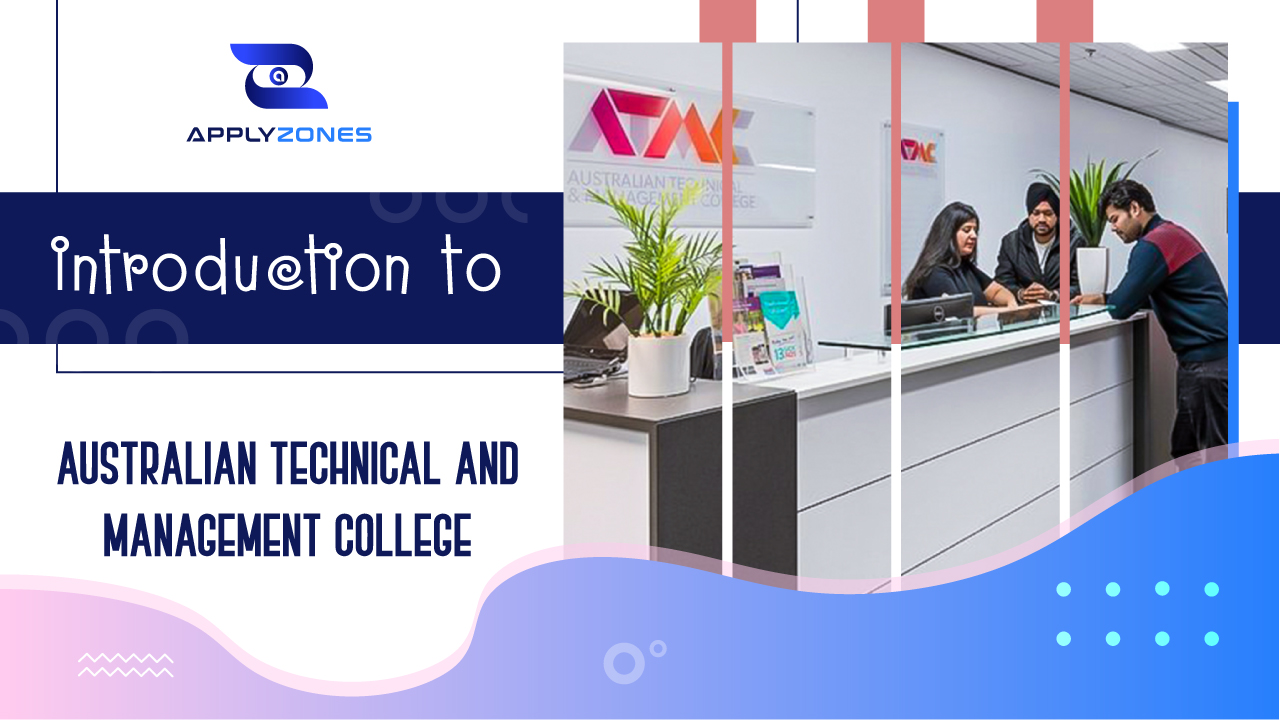 Introduction to Australian Technical and Management College (ATMC)